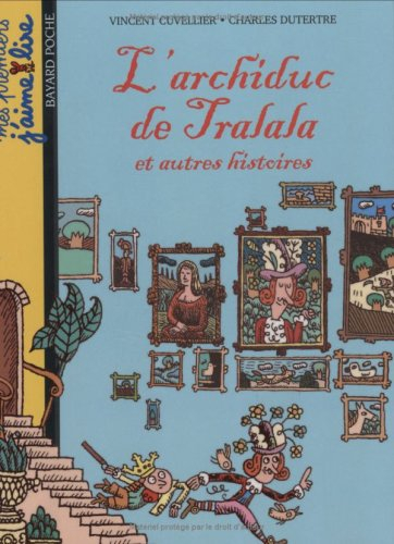 L'archiduc de Tralala : et autres histoires