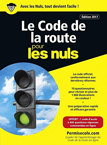 Le code de la route pour les nuls : édition 2017