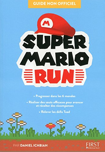 Super Mario run : guide non officiel