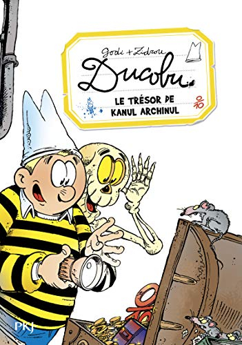 Ducobu. Vol. 1. Le trésor de Kanul Archinul