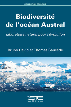 Biodiversité de l'océan Austral: Laboratoire naturel pour l'évolution