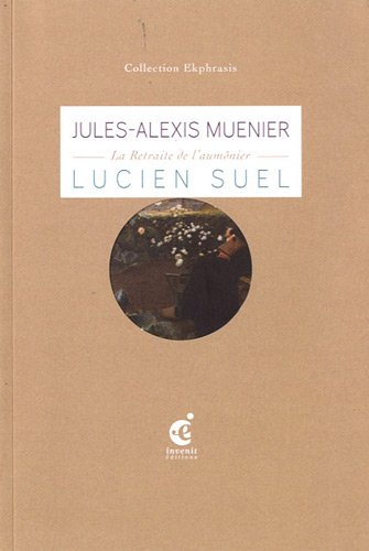 Une lecture de La retraite de l'aumônier, 1886, de Jules Alexis Muenier, musée municipal, Cambrai