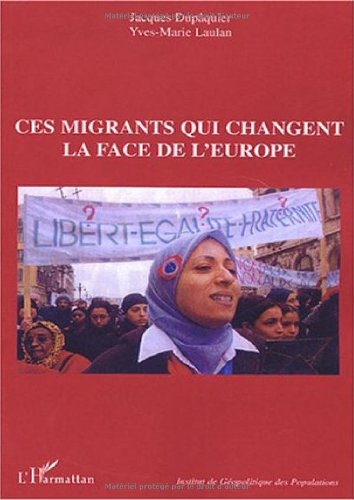 Ces migrants qui changent la face de l'Europe : actes du colloque Paris, Fondation Singer-Polignac, 