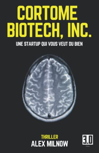 Cortome Biotech, Inc. : une startup qui vous veut du bien