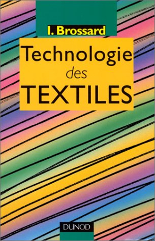 Technologie des textiles