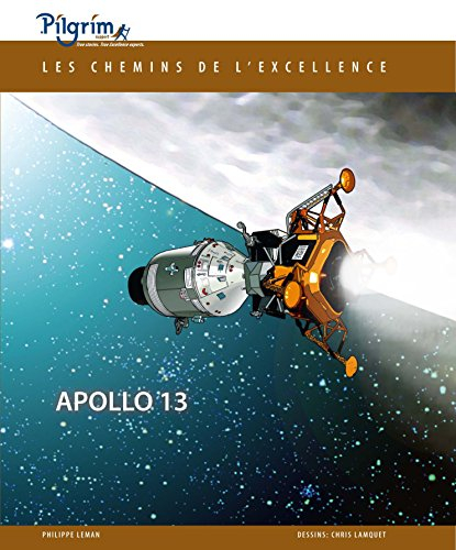Les Chemins de l'Excellence - Apollo 13