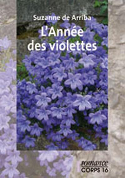 L'année des violettes