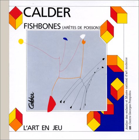 Alexandre Calder, Fishbones (arêtes de poisson)