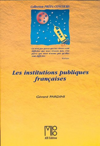Les institutions publiques françaises