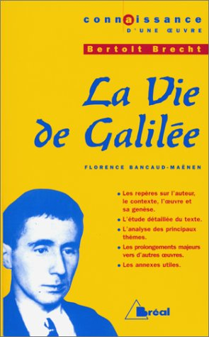 La vie de Galilée, Bertolt Brecht
