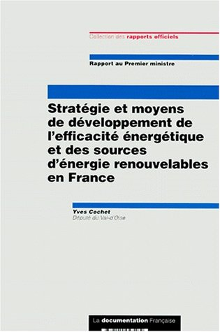 Stratégie et moyens de développement de l'efficacité énergétique et des sources d'énergie renouvelab