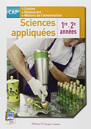 Sciences appliquées : CAP cuisine, restaurant, métiers de l'alimentation 1re-2e années