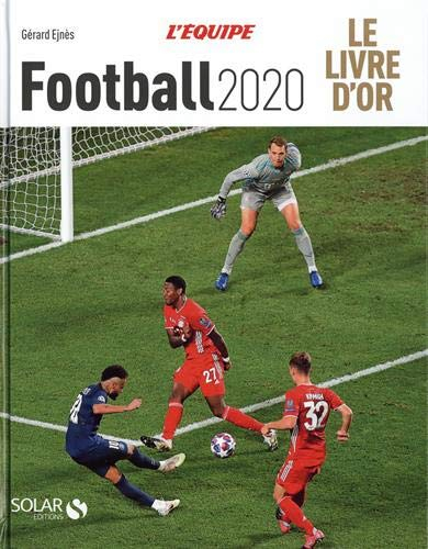 Football 2020 : le livre d'or