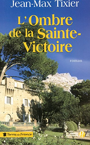 L'ombre de la Sainte-Victoire