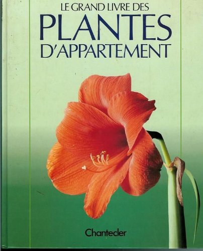 le grand livre des plantes d'appartement