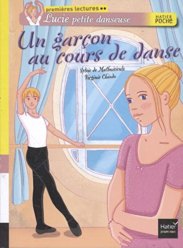 Lucie petite danseuse. Un garçon au cours de danse