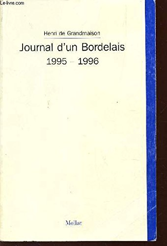 Journal d'un Bordelais, 1995-1996