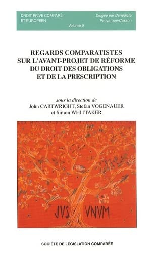 Regards comparatistes sur l'avant-projet de réforme du droit des obligations et de la prescription
