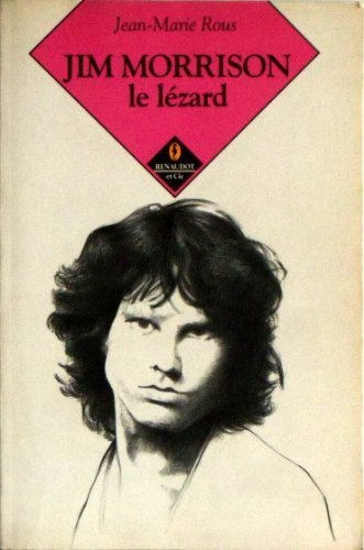 Jim Morrison : le lézard