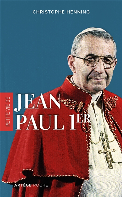 Petite vie de Jean-Paul 1er