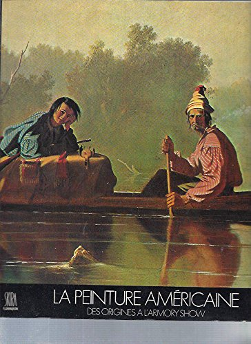 la peinture américaine : des origines à l'armory show