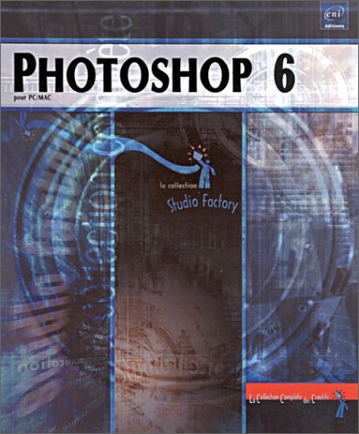 Photoshop 6 pour PC-MAC