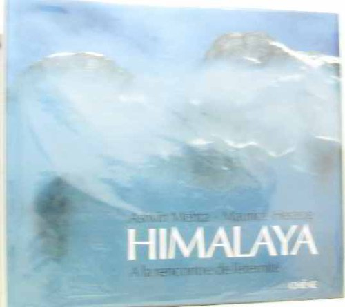 Himalaya : rencontre avec l'éternité