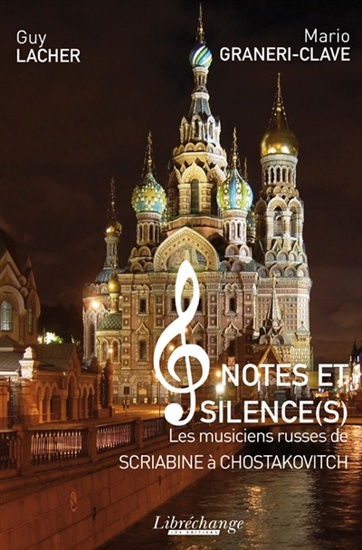 Notes et silence(s) : les musiciens russes de Scriabine à Chostakovitch
