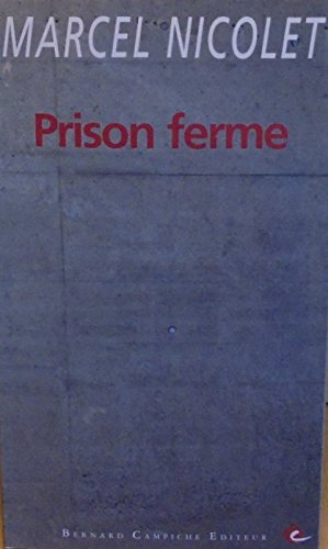Prison ferme