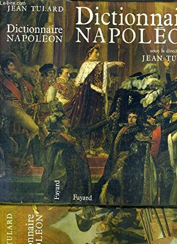 dictionnaire napoléon - tulard, jean
