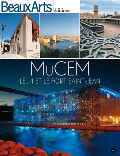 MuCEM : le J4 et le fort Saint-Jean