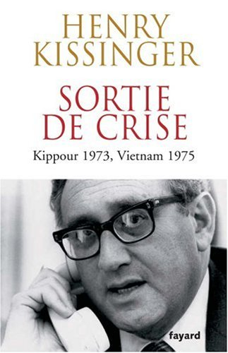 Sortie de crise : Kippour 1973, Vietnam 1975