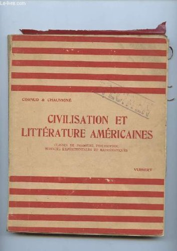 civilisation et litterature americaines - specimen - classes de premiere,philosophie,sciences experi