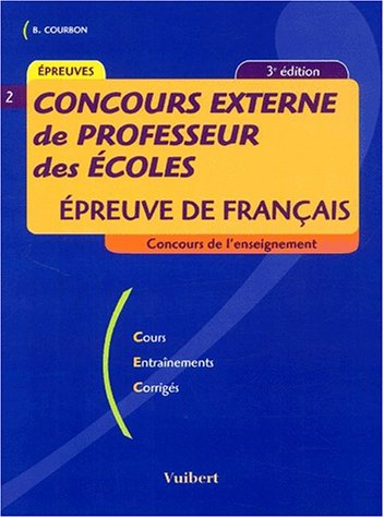 Concours externe de professeur des écoles, épreuve de français : cours, entraînements, corrigés