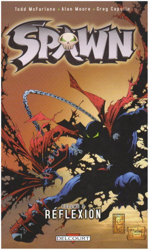 Spawn. Vol. 3. Réflexion