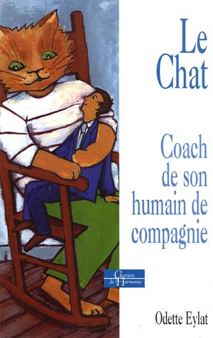 Le chat : coach de son humain de compagnie
