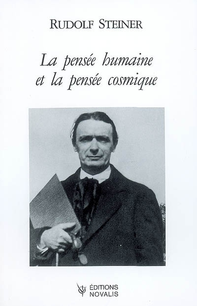 La pensée humaine et la pensée cosmique : quatre conférences faites à Berlin du 20 au 23 janvier 191