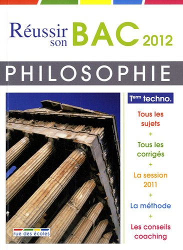 Philosophie, terminales séries technologiques : bac 2012