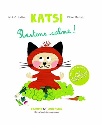 Katsi. Restons calme !