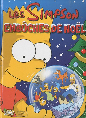 Les Simpson : spécial Noël. Vol. 1. Les Simpson : Embûches de Noël