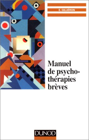 Manuel de psychothérapies brèves