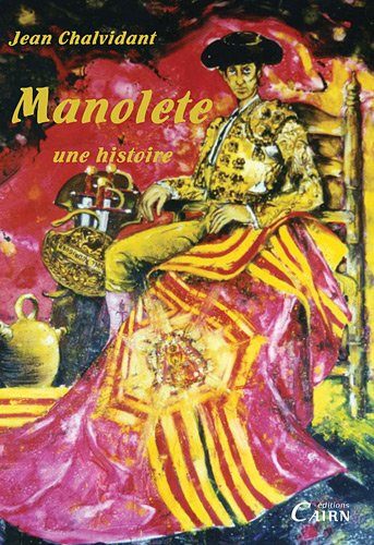 Manolete, une histoire