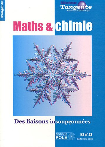 Maths et chimie : des liaisons insoupçonnées
