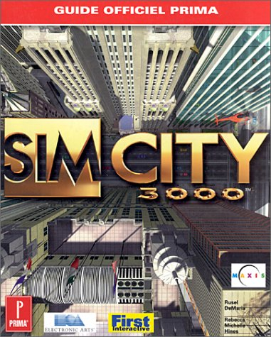 Sim City 3000 : guide officiel Prima