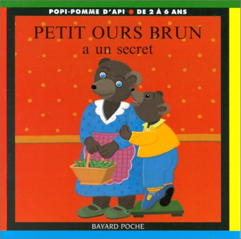 Petit Ours Brun a un secret