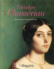 Théodore Chassériau : un autre romantisme