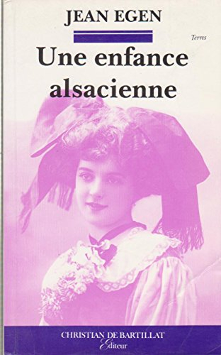 Une Enfance alsacienne