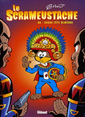 Le Scrameustache. Vol. 36. Casse-tête olmèque