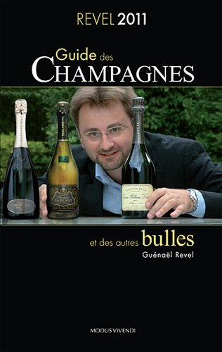 Guide Revel des champagnes et des autres bulles