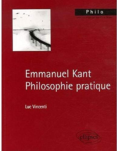 Emmanuel Kant, philosophie pratique
